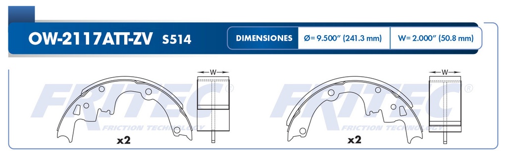 Zapata para freno de Tambor Fritec. Trasera Fritec OW-2117ATT-ZV